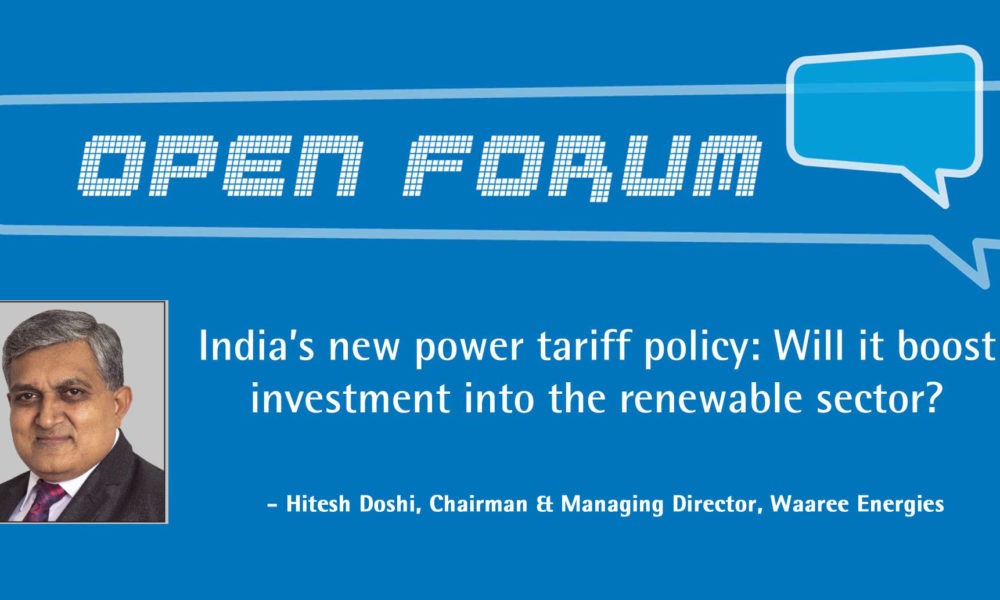 The new power tariff policy appears to be promising, as it is aimed at far-reaching promotions of clean energy.