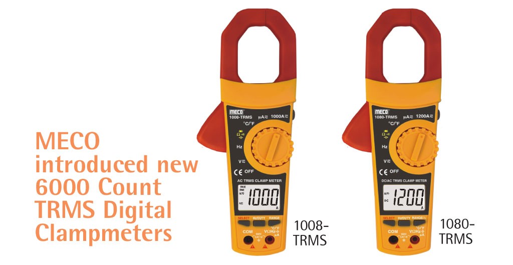 MECO introduced new 6000 Count TRMS Digital Clampmeters