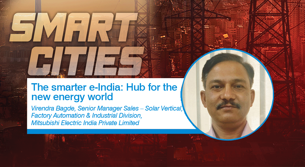 The smarter e-India: Hub for the new energy world