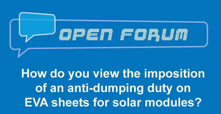 How do you view the imposition of an anti-dumping duty on EVA sheets for solar modules?