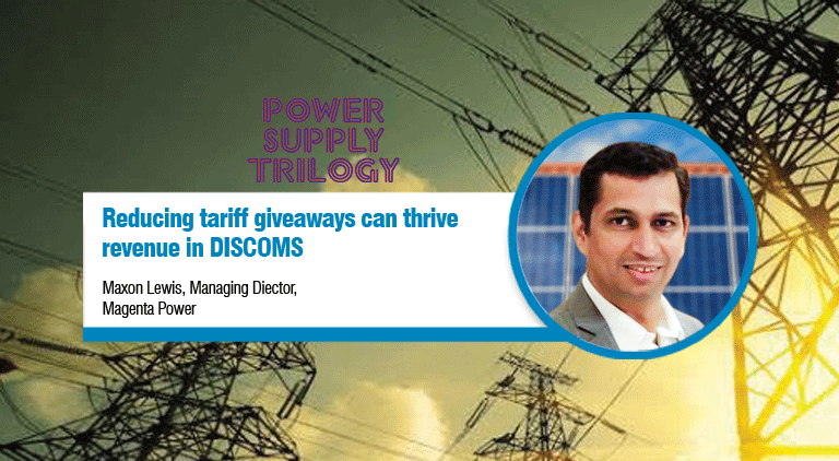 Reducing tariff giveaways can thrive revenue in DISCOMS