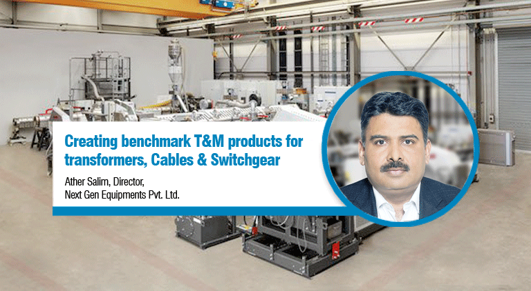 Creating benchmark T&M products for transformers, Cables & Switchgear