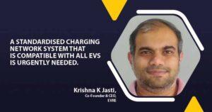 Krishna K Jasti, Co-Founder & CEO, EVRE - EPR Magazine