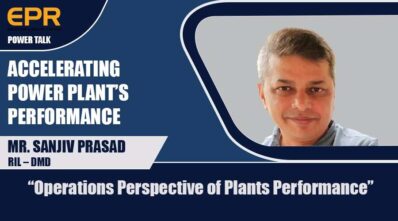 Mr Sanjiv Prasad-Operations perspective of plant's performance- EPR Magazine