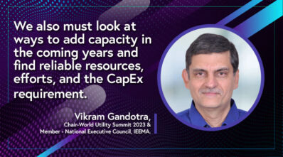 Vikram Gandotra_Chair-World Utility Summit 2023 & Member - National Executive Council, IEEMA_EPR Magazine