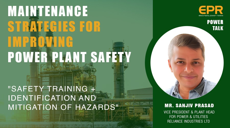 Safety Training + identification and mitigation of Hazards | EPR Magazine | Power Talk
