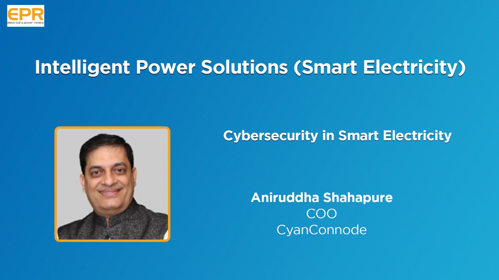 Cybersecurity in Smart Electricity | EPR Magazine