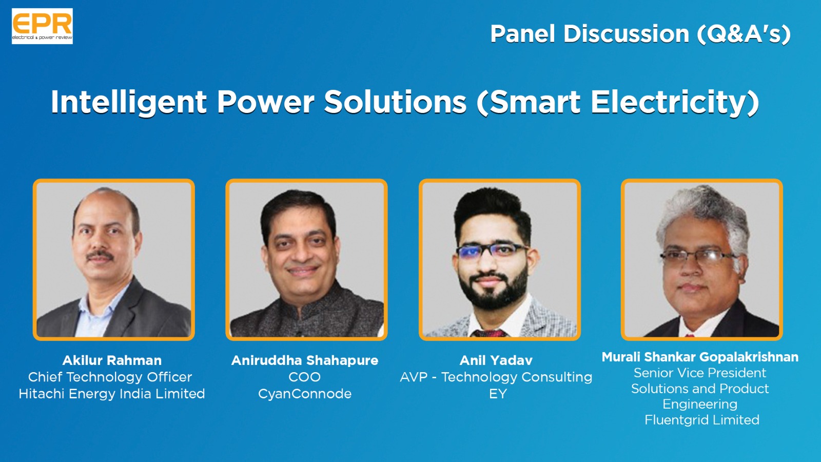 Intelligent Power Solutions (Smart Electricity) | Panel Discussion | EPR Magazine