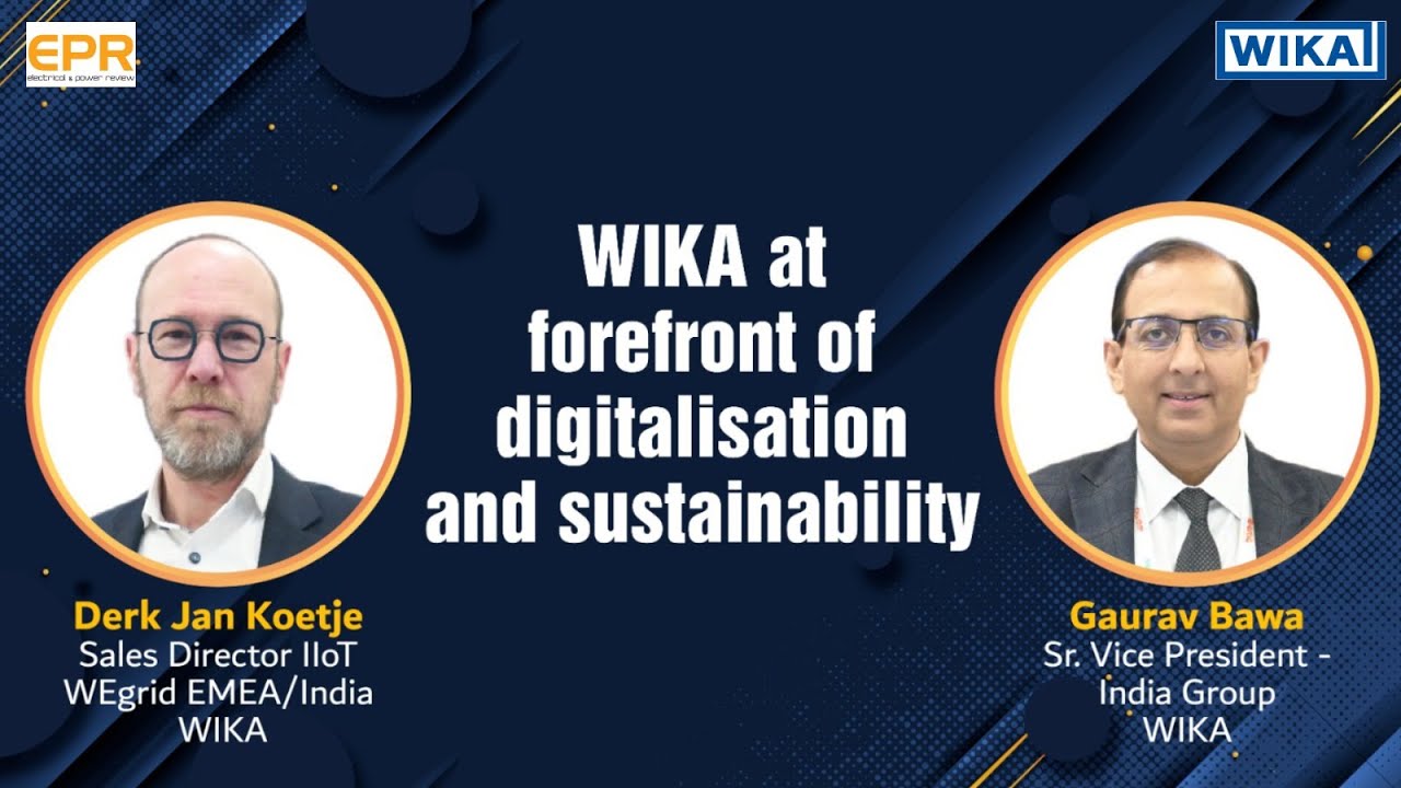 WIKA at forefront of digitalisation and sustainability | EPR Magazine