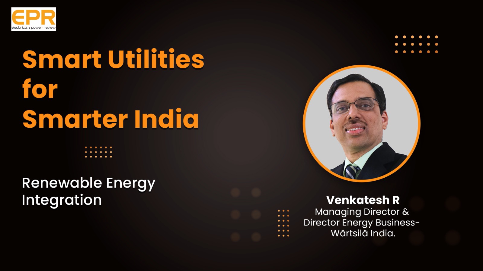 Renewable Energy Integration | EPR Magazine