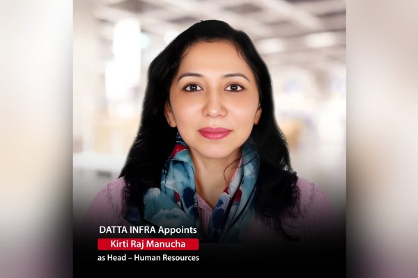 Datta Infra appoints Kirti Raj Manucha as Head–Human Resources