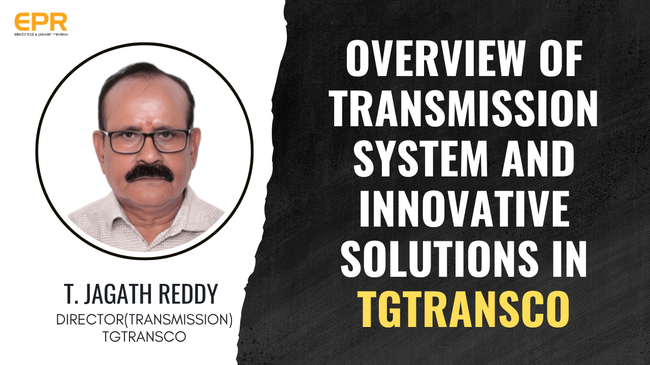 TGTRANSCO setting benchmark in transmission advancements