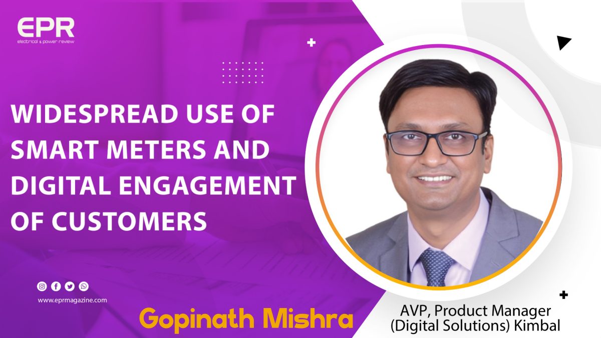 Widespread Use of Smart Meters and Digital Engagement of Customers