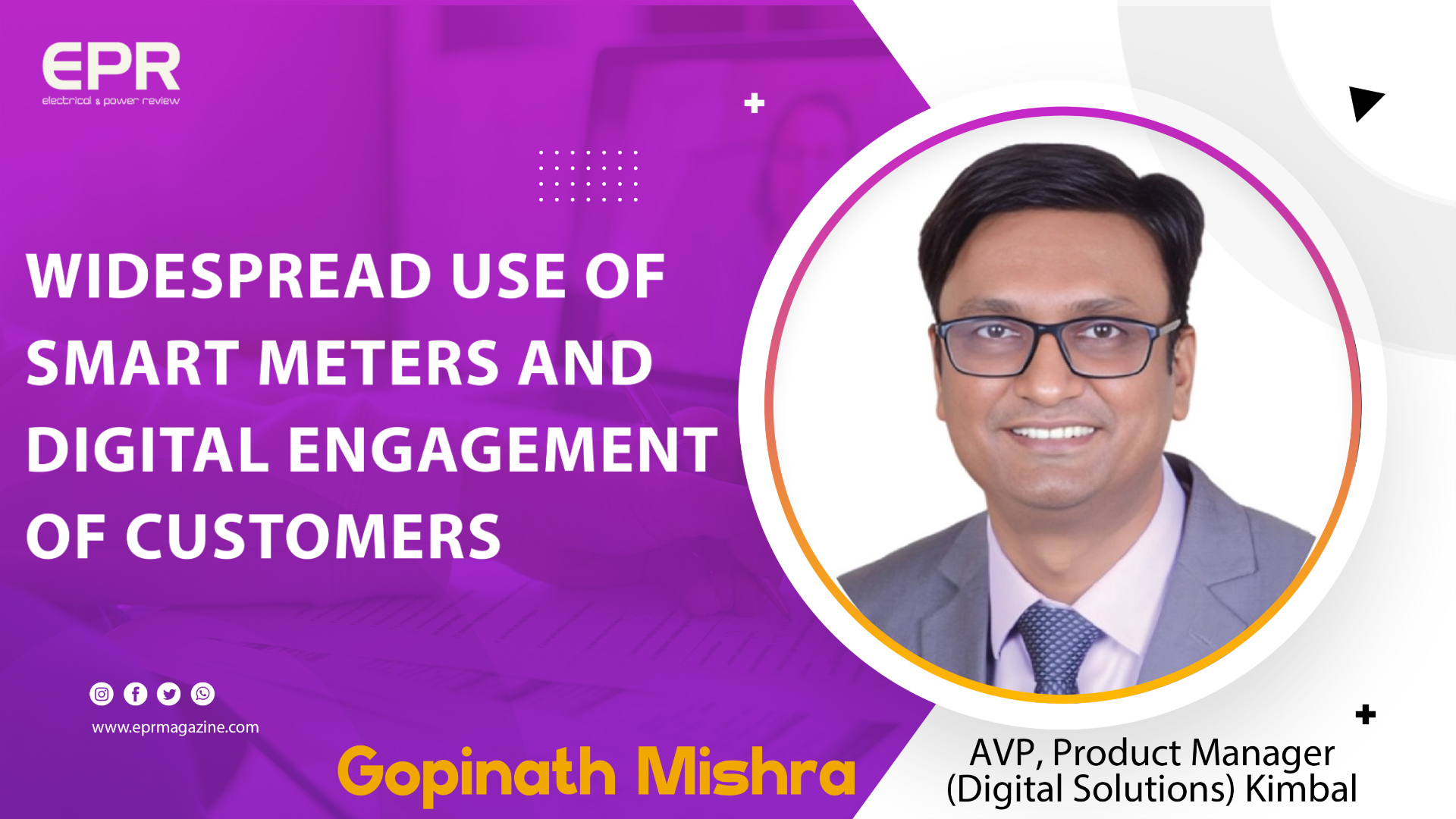 Widespread Use of Smart Meters and Digital Engagement of Customers